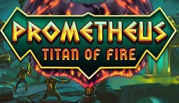 Prometheus Titan of Fire